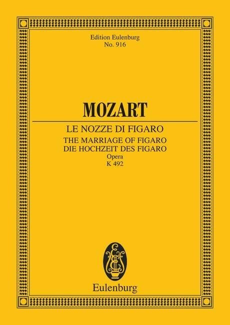 Mozart: The Marriage of Figaro KV 492 (Study Score) published by Eulenburg